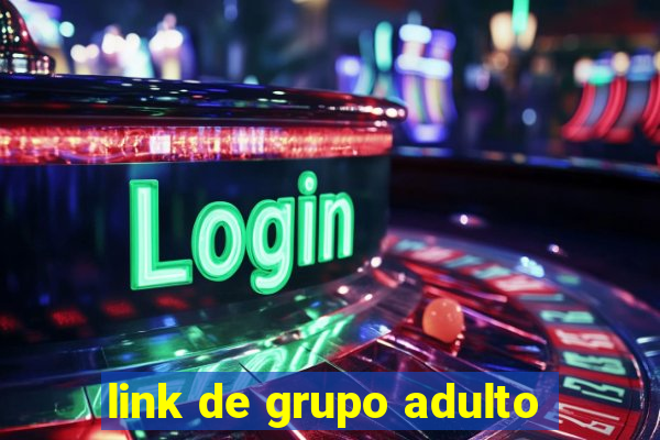 link de grupo adulto